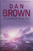 A Conspiração by Dan Brown A Conspiração by Dan Brown