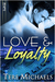 Love & Loyalty (Faith, Love, & Devotion, #2)