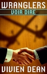 Voir Dire (Wranglers, #2)