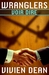 Voir Dire (Wranglers, #2)