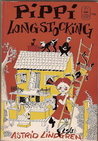 Pippi Longstocking by Astrid Lindgren