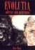 Evolutia - Adevar sau minciuna? (Paperback)