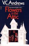 Flowers in the Attic by V.C. Andrews