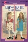 Lottie and Lisa by Erich Kästner Lottie and Lisa by Erich Kästner