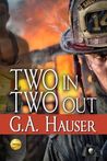 Two In Two Out (Heroes, #2)