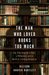 The Man Who Loved Books Too Much: The True Story of a Thief, a Detective, and a World of Literary Obsession (Kindle Edition)
