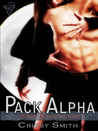 Pack Alpha by Crissy Smith Pack Alpha by Crissy Smith