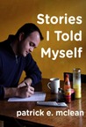 Stories I Told Myself