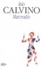 Marcovaldo: Ovvero Le stagioni in città (I Libri di Italo Calvino)