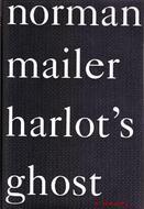 Harlot's Ghost by Norman Mailer
