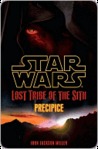 Precipice (Star Wars: Lost Tribe of the Sith, #1) Precipice (Star Wars: Lost Tribe of the Sith, #1)
