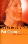 Fat Chance Fat Chance