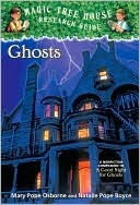 Ghosts by Mary Pope Osborne Ghosts by Mary Pope Osborne