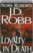 Loyalty in Death (In Death, #9)