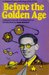 Before the Golden Age: A Science Fiction Anthology of the 1930s (Hardcover)