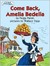 Come Back, Amelia Bedelia (Hardcover)