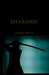 Sharden (Body of Blades #1)