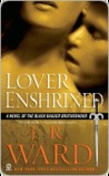 Lover Enshrined (Black Dagger Brotherhood, #6)