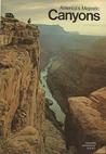America's Majestic Canyons America's Majestic Canyons