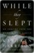 While They Slept: An Inquiry into the Murder of a Family (ebook)