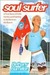 Soul Surfer: A True Story of Faith, Family, and Fighting to Get Back on the Board (Hardcover)