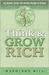Think & Grow Rich by Napoleon Hill
