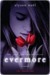 Evermore (The Immortals, #1)
