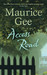 Access Road by Maurice Gee Access Road by Maurice Gee