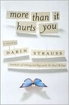 More Than it Hurts You