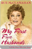 My First Five Husbands..and the Ones Who Got Away My First Five Husbands..and the Ones Who Got Away My First Five Husbands..and the Ones Who Got Away
