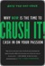 Crush It!: Why Now Is the Time to Cash in on Your Passion (ebook)