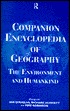 Companion Encyclopedia of Geography by Ian Douglas Companion Encyclopedia of Geography by Ian Douglas