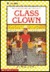 Class Clown (Library Binding)