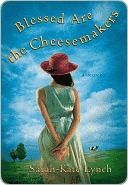 Blessed Are the Cheesemakers