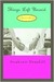 Things Left Unsaid: A Novel...