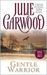Gentle Warrior (Paperback)