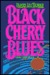 Black Cherry Blues (Dave Robicheaux, #3)