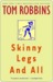 Skinny Legs and All Skinny Legs and All Skinny Legs and All (ebook)