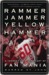Rammer Jammer Yellow Hammer Rammer Jammer Yellow Hammer (ebook)