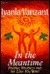 In the Meantime (Hardcover)