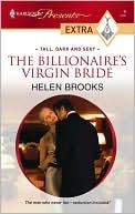 The Billionaire's Virgin Bride: Tall, Dark and Sexy