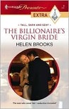 The Billionaire's Virgin Bride: Tall, Dark and Sexy