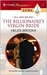 The Billionaire's Virgin Bride: Tall, Dark and Sexy