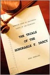 The Trials of the Honorable F. Darcy by Sara Angelini The Trials of the Honorable F. Darcy by Sara Angelini