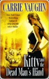 Kitty and the Dead Man's Hand (Kitty Norville, #5)