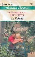 A Family of His Own by Liz Fielding