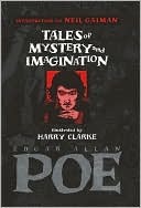 Tales of Mystery and Imagination by Edgar Allan Poe