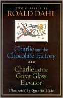 Charlie and the Chocolate Factory & Charlie and the Great Glass Elevator