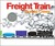 Freight Train (Board Book)
