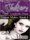 Call of the Moon (Lunar Mates) Loribelle Hunt